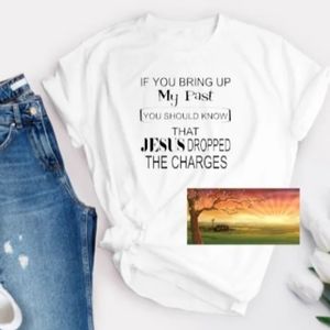 UNISEX New Christian Tee Shirt